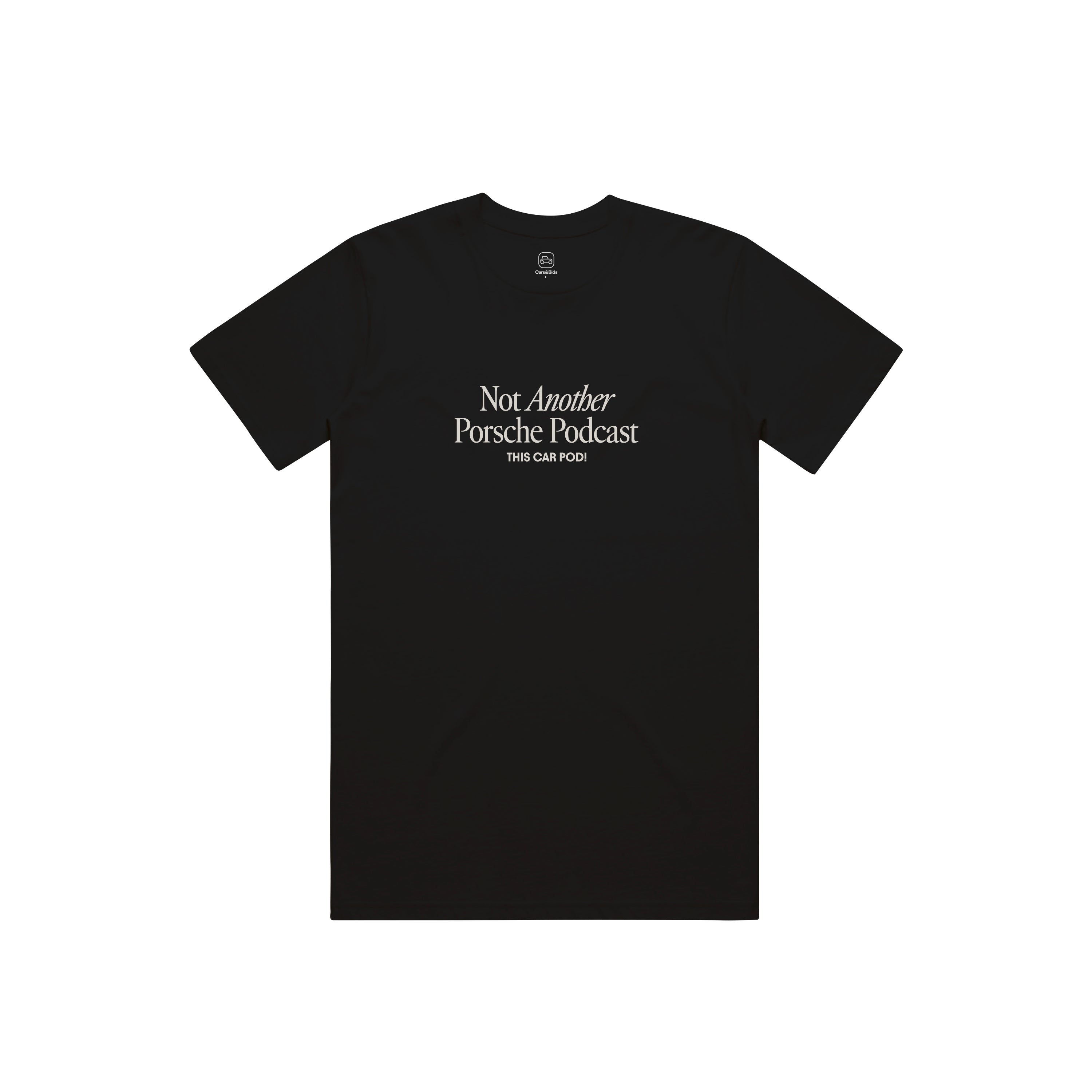 Not Another Porsche Podcast Tee